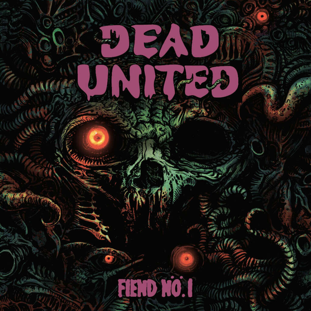 Dead United Fiend No 1 Cover Dead United Fiend No 1 Cover